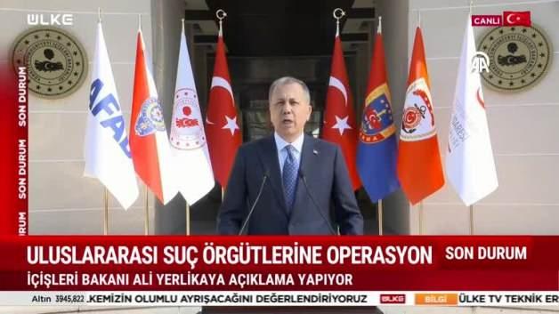 içişleri Bakanı Ali Yerlikaya zehir tacirlerine düzenlenen operasyonlar hakkında açıklamalarda bulundu