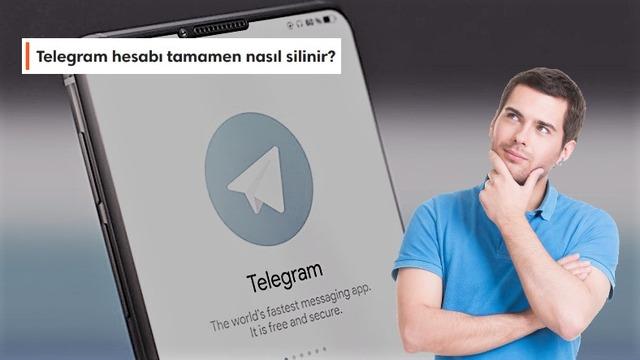 Telegram Hesabı Tamamen Nasıl Silinir? Telegram Hesabı Tamamen Nasıl Silinir?